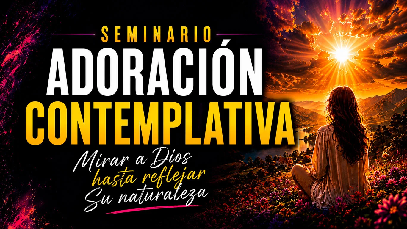 Seminario-Online-Adoración-Contemplativa-1368x770