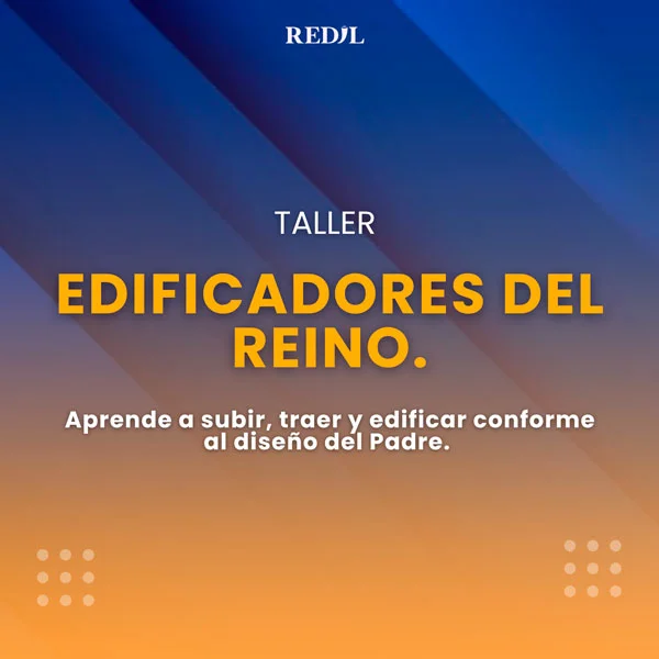 Taller Online Edificadores del Reino
